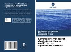 Copertina di Eliminierung von Nitrat durch Adsorption an modifiziertem algerischem Bentonit