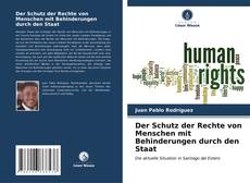 Portada del libro de Der Schutz der Rechte von Menschen mit Behinderungen durch den Staat