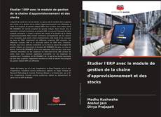 Bookcover of Étudier l'ERP avec le module de gestion de la chaîne d'approvisionnement et des stocks