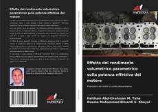 Bookcover of Effetto del rendimento volumetrico parametrico sulla potenza effettiva del motore