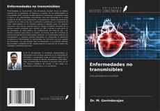 Bookcover of Enfermedades no transmisibles