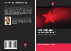 REPÚDIO DO ACADEMICISMO kitap kapağı