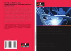 Effetti protettivi delle proantocianidine nella parodontite sperimentale kitap kapağı