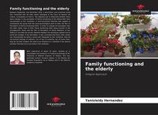Capa do livro de Family functioning and the elderly 