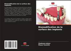 Buchcover von Biomodification de la surface des implants