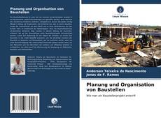 Bookcover of Planung und Organisation von Baustellen