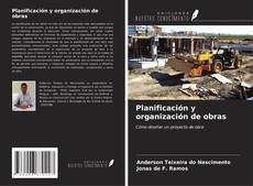 Bookcover of Planificación y organización de obras