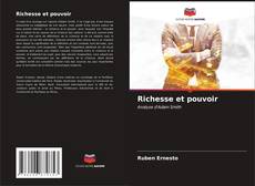 Bookcover of Richesse et pouvoir