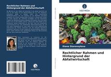 Bookcover of Rechtlicher Rahmen und Hintergrund der Abfallwirtschaft
