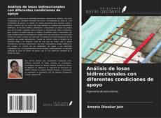 Bookcover of Análisis de losas bidireccionales con diferentes condiciones de apoyo