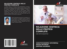 Bookcover of RELAZIONE CENTRICA NELLE PROTESI COMPLETE