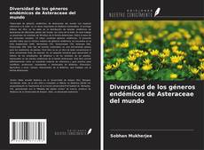 Copertina di Diversidad de los géneros endémicos de Asteraceae del mundo