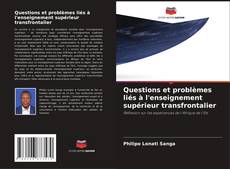 Bookcover of Questions et problèmes liés à l'enseignement supérieur transfrontalier