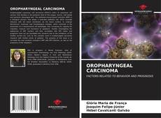 OROPHARYNGEAL CARCINOMA kitap kapağı