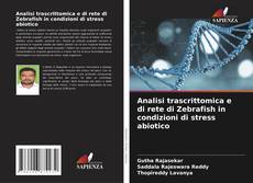 Couverture de Analisi trascrittomica e di rete di Zebrafish in condizioni di stress abiotico