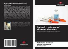 Natural treatment of alloxanic diabetes kitap kapağı
