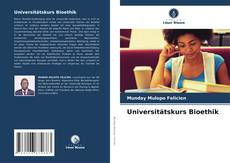 Capa do livro de Universitätskurs Bioethik 