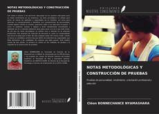 NOTAS METODOLÓGICAS Y CONSTRUCCIÓN DE PRUEBAS kitap kapağı