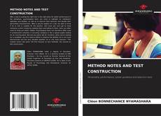 METHOD NOTES AND TEST CONSTRUCTION kitap kapağı