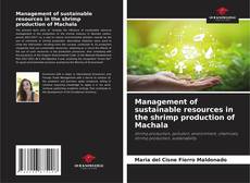 Portada del libro de Management of sustainable resources in the shrimp production of Machala