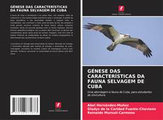 GÉNESE DAS CARACTERÍSTICAS DA FAUNA SELVAGEM DE CUBA kitap kapağı