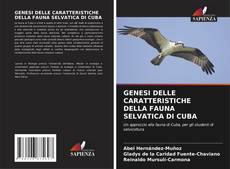 Bookcover of GENESI DELLE CARATTERISTICHE DELLA FAUNA SELVATICA DI CUBA