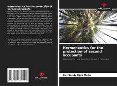 Bookcover of Hermeneutics for the protection of second occupants