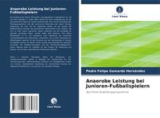 Buchcover von Anaerobe Leistung bei Junioren-Fußballspielern
