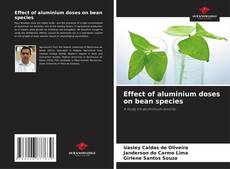 Capa do livro de Effect of aluminium doses on bean species 