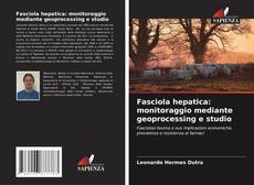 Portada del libro de Fasciola hepatica: monitoraggio mediante geoprocessing e studio