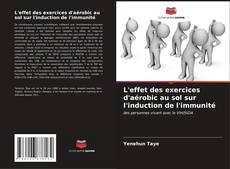 Buchcover von L'effet des exercices d'aérobic au sol sur l'induction de l'immunité