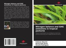 Buchcover von Nitrogen balance and GHG emissions in tropical pastures