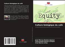 Buchcover von Culture biologique du café