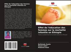 Capa do livro de Effet de l'éducation des femmes sur la mortalité infantile en Éthiopie 