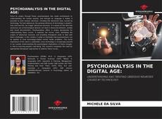 PSYCHOANALYSIS IN THE DIGITAL AGE: kitap kapağı