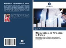 Bankwesen und Finanzen in Indien的封面