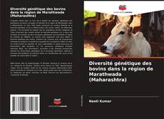 Portada del libro de Diversité génétique des bovins dans la région de Marathwada (Maharashtra)