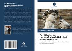Bookcover of Partitionierter Herkunftslandeffekt bei Modeprodukten