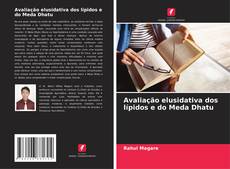 Buchcover von Avaliação elusidativa dos lípidos e do Meda Dhatu