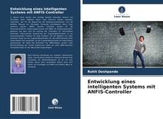 Bookcover of Entwicklung eines intelligenten Systems mit ANFIS-Controller