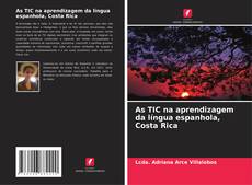 Buchcover von As TIC na aprendizagem da língua espanhola, Costa Rica