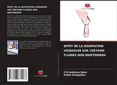 Bookcover of EFFET DE LA DISSIPATION VISQUEUSE SUR CERTAINS FLUIDES NON NEWTONIENS