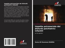 Buchcover von Impatto psicosociale dei disturbi psichiatrici infantili