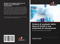 Capa do livro de Sintesi di analoghi della base di Schiff e sua proprietà di rilevamento 