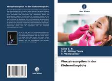 Copertina di Wurzelresorption in der Kieferorthopädie