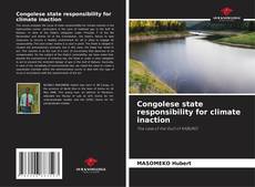 Bookcover of Congolese state responsibility for climate inaction