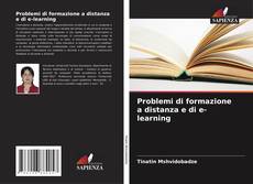 Bookcover of Problemi di formazione a distanza e di e-learning