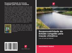 Responsabilidade do Estado congolês pela inação climática kitap kapağı
