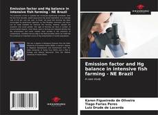 Buchcover von Emission factor and Hg balance in intensive fish farming - NE Brazil