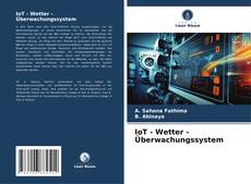 IoT - Wetter - Überwachungssystem kitap kapağı